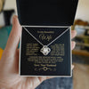 To My Beautiful Wife Love Knot Necklace Gift For Wife - I Can't Live Without You Love Knot Necklace