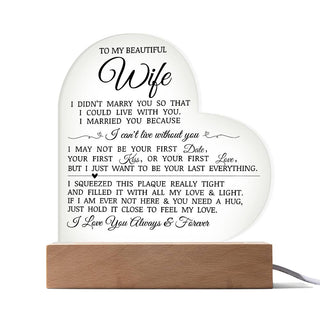To My Beautiful Wife "I Can't Live Without You" Acrylic Heart Plaque, Wife Gift from Husband, Thoughtful Gift for Her, LED Heart Acrylic