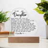 To My Daughter Never Forget That I Love You Acrylic Heart Plaque, Best Daughter Birthday Gift, Meaningful Gift for Daughter, Love plaque