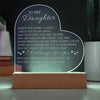 To My Daughter I'll Always Love You Acrylic Heart Plaque, Daughter Keepsake, Daughter Gift From Mom, Unique Sentimental Gift For Her