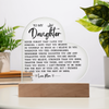 To My Daughter Never Forget That I Love You Acrylic Heart Plaque, Best Daughter Birthday Gift, Meaningful Gift for Daughter, Love plaque