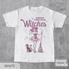Funny Witch Shirt, Support Your Local Witches Shirt, Funny Halloween Graphic Tee, Witch T Shirt, Halloween Party Top, Gift For Her NNA
