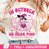 In October We Wear Pink  Retro Breast Cancer Breast Cancer Awareness Halloween Pink Ghost Halloween Shirt HG