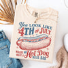 TT Comfort ColorsÂ® You Look Like the 4th of July Shirt  Makes Me Want A Hot Dog Real Bad Shirt  Funny 4th of July Shirt  Independence Day Shirt NNA
