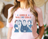 TT Girls Will be Girls Shirt  Patriotic Feminist 4th of July Tee  Strong American Women T-Shirt  Independence Day Gift for Her  USA T-shirt NNA