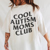 Cool Autism Moms Club Graphic Tee T-Shirt HGfor Women  trendy  autism mama  autism mom  mother  autistic  special needs