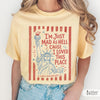 TT Iâm Just Mad As Hell 250th Anniversary Cause I Loved This Place Comfort Colors Shirt  Red White and Blue Tshirt  Resistance 4th of July Tee NNA