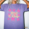 Jesus Is King Shirt | Comfort Colors Christian Tshirt | Faith Based Apparel | Bible Verse Shirt | Christian Faith Shirt | Jesus Tshirt Women NNA