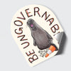 Neil the Seal Be Ungovernable HFN Sticker Funny Viral Animal Decal- Menace Seal in Tasmania - Cute Gift
