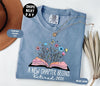 Comfort Colors Floral Retirement L3N Shirt for Teachers 'A New Chapter Begins' Retired Gift