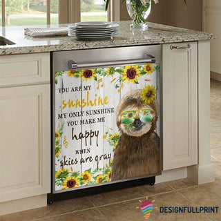 Gift For Bird Lover Gift For Music Lover Sloth You Are My Sunshine Decor Dishwasher Cover LN