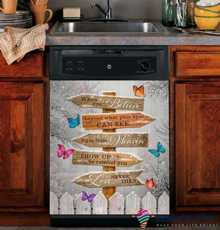 Gift For Butterfly Lover Butterfly When You Believe Decor Dishwasher Cover LN