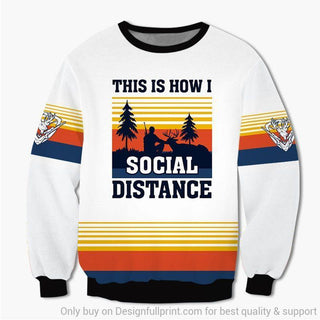 This Is How I Social Distancing Sweater LH