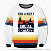 This Is How I Social Distancing Sweater LH
