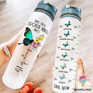 Gift For Butterfly Lover Take These Broken Wings And Learn To Fly Butterfly Flowers Water Track Bottle NHD