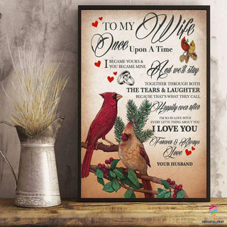 Cardinal To My Wife Once Upon A Time Canvas Art and Poster LN