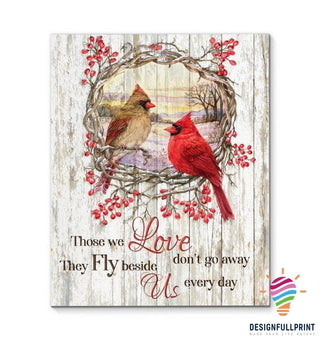 Cardinal Those We Love Don't Go Away Canvas Art LN