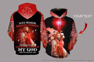 Personalized Way Maker My God That Is Who You Are Unisex Hoodie