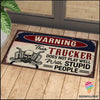Skull Gift Gift For Trucker Warning This Trucker Does Not Play Well With Stupid People Skull Doormat NHD
