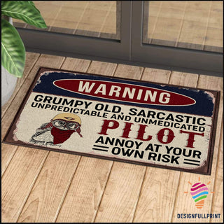 Grumpy Old Sarcastic Pilot Annoy At Your Own Risk Welcome To Pilot House Doormat NHD