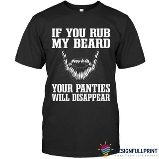 Rub Beard Black Beard Shirt Beard T Shirt LH Beard Gang Shirt Funny Beard Shirts Beard Shirts For Him Ridden A Bread