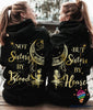 Bestie Hoodie Friend Hoodie Not Sister By Blood But Sister By Heart Hoodie Personalized Unisex Hoodie HG