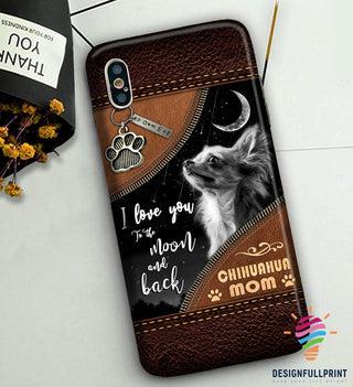 Gift For Mom Chihuahua Phone Case Chihuahua Mom LH