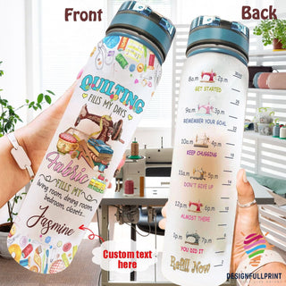 Quilting Fills My Days Personalized Water Track Bottle NHD