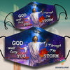 God Will Carry You Through The Storm Cloth Mask HG