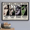 Be Strong Be brave MaleFIcent URSula CRuella DE Vil Canvas Art and Poster HG