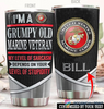 Gift For Veteran Lover Grumpy Old Marine Corps Veteran Personalized Tumbler CH