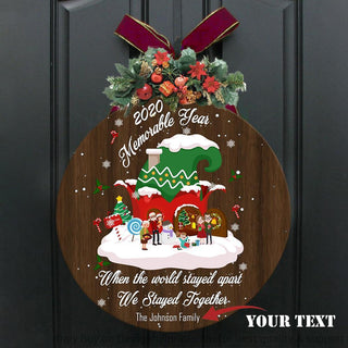 Personalized Xmas 2020 Memorable Year We Stayed Together Ornament Door Hanger LN