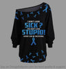 I Dont Look Sick Off Shoulder Long Sleeves Top Multi Color