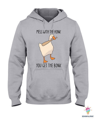 Mess With The Honk Duck Funny Duck Hoodie PA