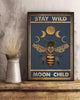 Stay Wild Moon Child Bee Canvas HG