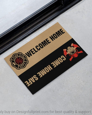 Firefighter Gifts Door Mat Firefighter Welcome Mat Firefighter Come Home Safe Firefighter Welcome Home Doormat HG