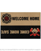 Firefighter Gifts Door Mat Firefighter Welcome Mat Firefighter Come Home Safe Firefighter Welcome Home Doormat HG