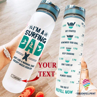 Gift For Dad Im A Surfing Dad Personalized Water Track Bottle NHD