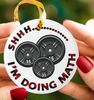 Weighlifting Im Doing Math Ornament LH