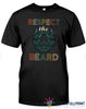 Respect Beard Shirt Beard T Shirt LH Beard Gang Shirt Funny Beard Shirts Beard Shirts For Him Presents For Men