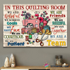 In This Quilting Room We Are A Team Sewing Knit Yarn Canvas Art and Poster CM