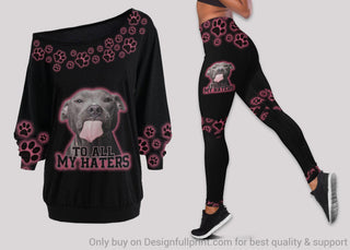 To All My Haters Pitbull Dog Off Shoulder Long Sleeves Top and Leggings Set Gifts For Dog Lovers