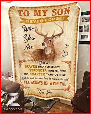 Deer Blanket To My Son You Are Braver Than You Believe