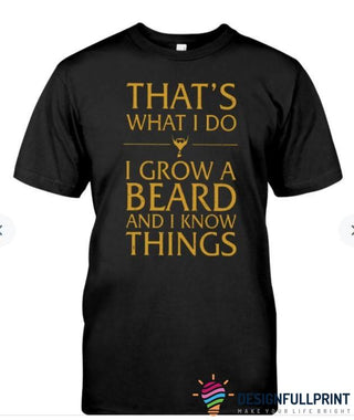 I Know Things Beard Shirt Beard T Shirt LH Beard Gang Shirt Funny Beard Shirts Beard Shirts For Him Presents For Men