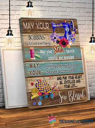 Love Quilting Sew Blessed Sewing Knit Yarn Canvas Art and Poster CM