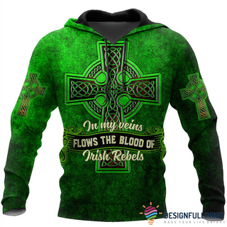 Irish Shop Irish In My Veins Happy St Patricks Day Hoodie Hoodie CH