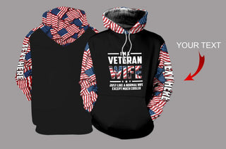 Gift For Veteran Lover Veteran Wife Personalized US Unisex Size Hoodie