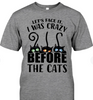 I Was Crazy Before Cats Tshirt LH Gifts For Cat Lovers