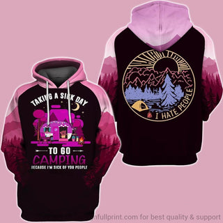 Gift For Camper Gift For Hippie Hippie Taking A Sick Day To Go Camping Unisex Hoodie CH