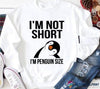 Im Not Short Im Penguin Size Penguin T Shirts LH Penguin Mens Shirts Birthday Gift Ideas For Her Gift Ideas For Her